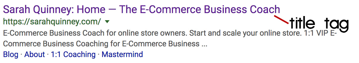 the title tag "Sarah Quinney: Home - The E-Commerce Business Coach" appears when searching "Sarah Quinney"